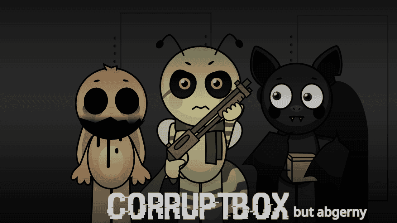 Corruptbox but Abgerny